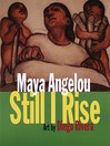 And Still I Rise